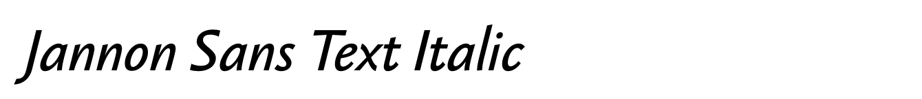 Jannon Sans Text Italic